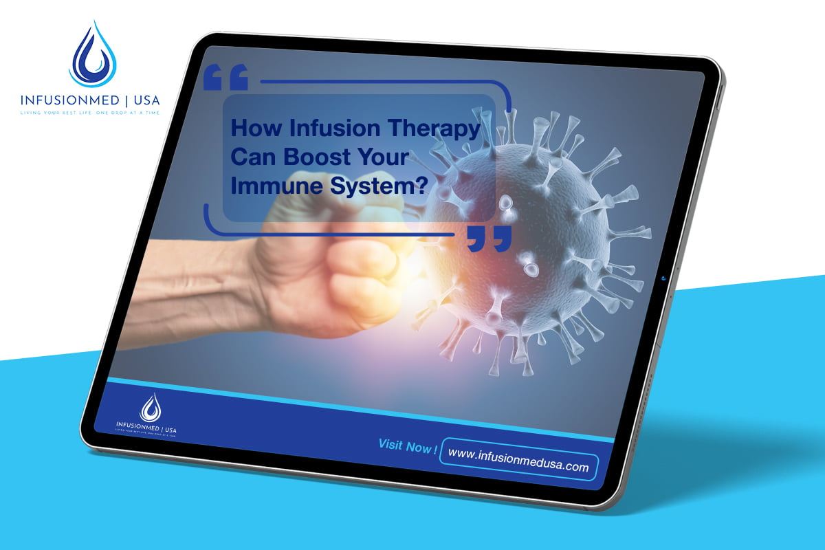 How Infusion Therapy Can Boost Your Immune System